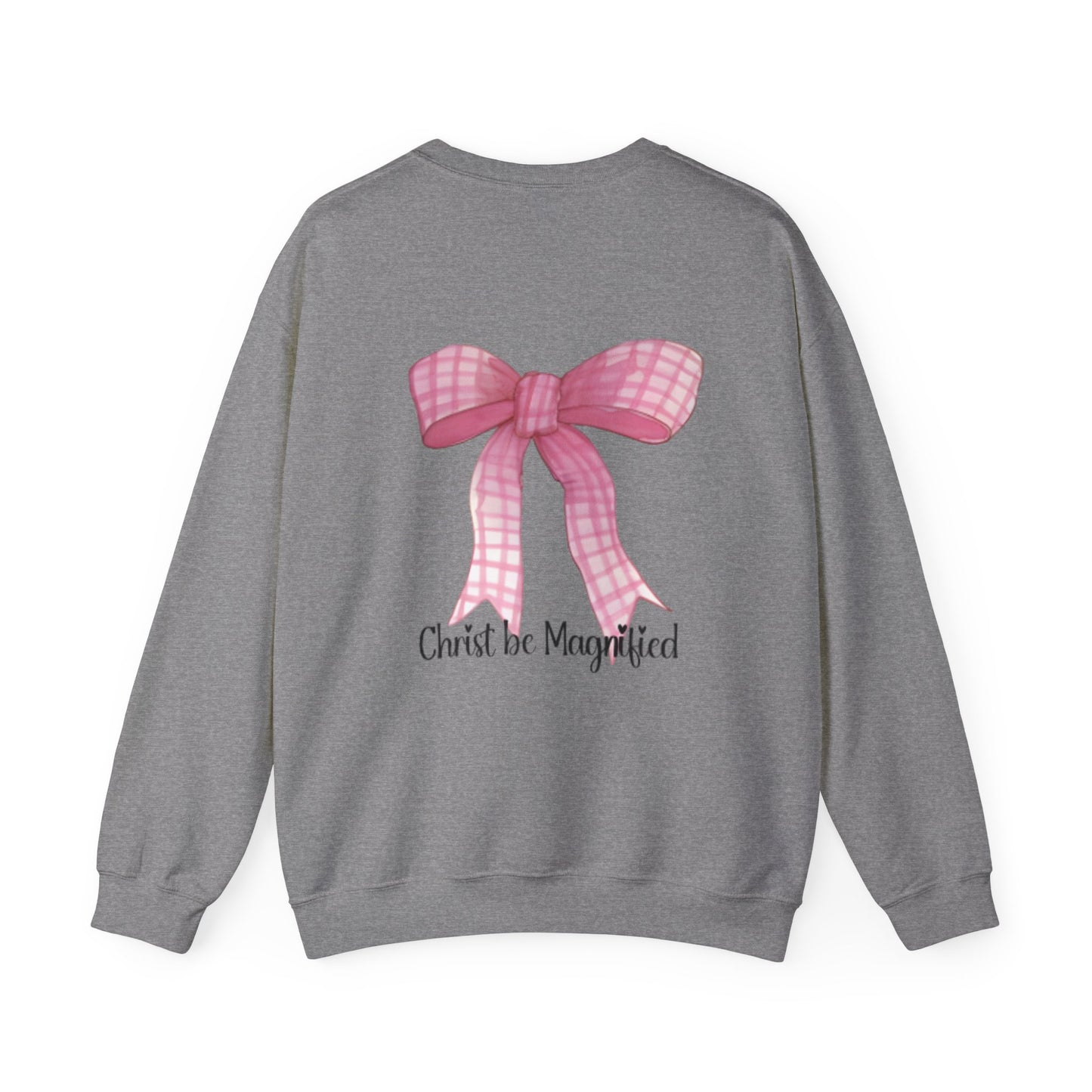 Inspirational Crewneck Sweatshirt - "Christ be Magnified" with Pink Bow Design